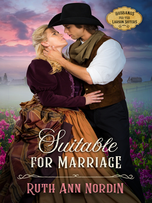 Title details for Suitable for Marriage by Ruth Ann Nordin - Wait list